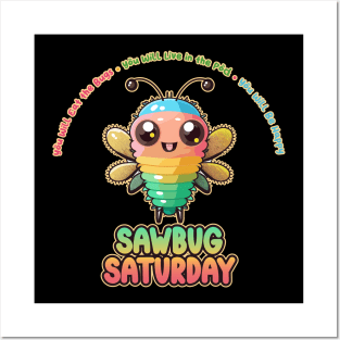 Sawbug Saturday Kawaii Bug Buffet Posters and Art